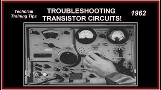 1962 "TROUBLESHOOTING TRANSISTOR CIRCUITS" Technical Training, Vintage Electronics Equipment in HD