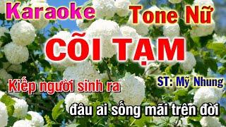 Cõi Tạm Karaoke Tone Nữ || Nhạc Sống Phương Hiếu Organ