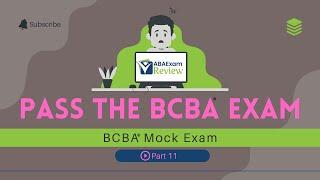 BCBA® Mock Exam - Full BCBA® Exam Review Practice | BCBA® Exam Preparation [Part 11]