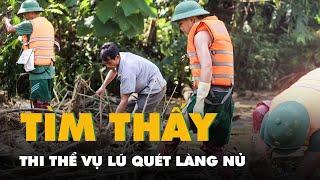 Thi thể chủ hộ có cả nhà chết, mất tích ở Làng Nủ mới được tìm thấy