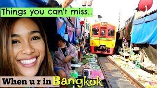 Things u can't miss in Bangkok | Floating Market | Railway Market & What to eat