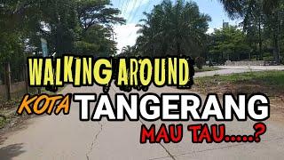 Update Jalan-jalan di kota tangerang 2023