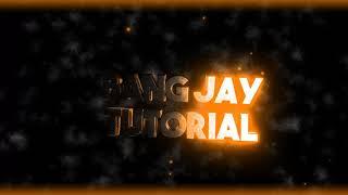 bang jay tutorial