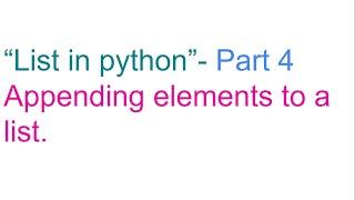 Append elements to a list. Create a list dynamically in python.