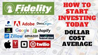 How To Start Investing Today With Fidelity - Dollar Cost Averaging With ETFs - Beginner's Guide