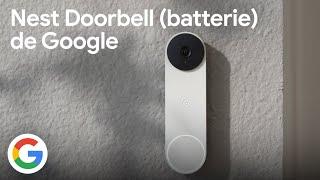 Découvrez la nouvelle Nest Doorbell (batterie) de Google - Google France