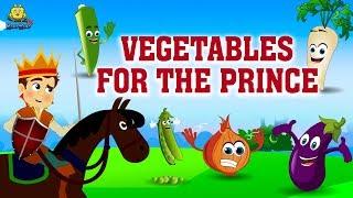 Vegetables For The Prince | English Story | Bedtime Stories | Fairy Tales in English | Koo Koo TV