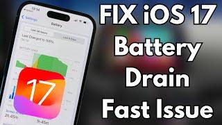 FIX iPhone Battery Draining Fast After Update iOS 17 | Fix iOS 17 Battery Drain Fast Issue