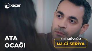 Ata Ocağı (5-ci Mövsüm 141-ci Seriya)