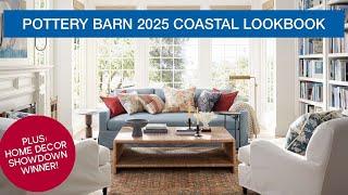 Your One Stop Shop for Inspired Coastal Decor w/ Pottery Barn’s 2025 Coastal Lookbook!