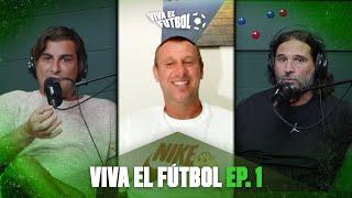 Ep.1 | Viva el Futbol 19/08/2024