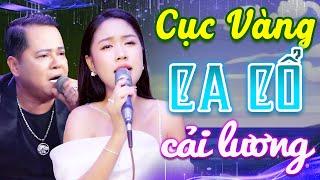 "Cục Vàng" CA CỔ CẢI LƯƠNG - BIỆN THUY, GIANG THÁI ĐIỀN Ca Cổ Hơi Dài - Ca Cổ HayBIỂN CA CỔ HƠI DÀI