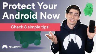 8 Tips to Improve your Android security | NordVPN