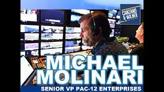Interview with Pac-12 Enterprises Senior VP Michael Molinari
