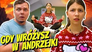 GDY WRÓŻYSZ W ANDRZEJKI! ODC 420