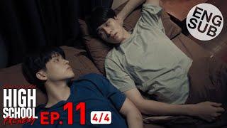 [Eng Sub] High School Frenemy มิตรภาพคราบศัตรู | EP.11 [4/4]