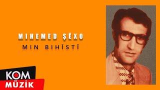 Mihemed Şêxo - Min Bihîstî (Official Audio © Kom Müzik)