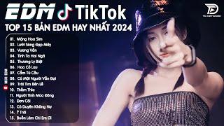 Mộng Hoa Sim Remix  Top 15 Bản EDM Tiktok Gây Nghiện - BXH Nhạc Trẻ Remix Hot Trend Triệu View