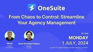 OneSuite Lifetime Deal ~ Streamline Your Agency Management in One App