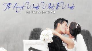Ki Tae & Jang Mi  The Heart Wants What It Wants [for Radiix Rose]