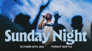 10.20.24 | The Pursuit NW | Sunday Service PM