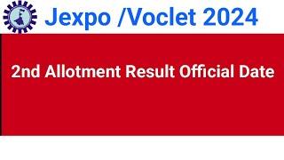 Jexpo 2nd Allotment Result Official Date out