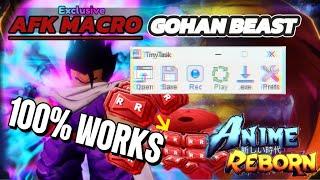 *NEW* How To AFK MACRO GOHAN BEAST AND TICKETS in ANIME REBORN!!