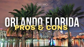 Pros and Cons of Living in Orlando Florida