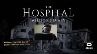 Gear VR - Hospital Allison's Diary Playthrough (Horror)