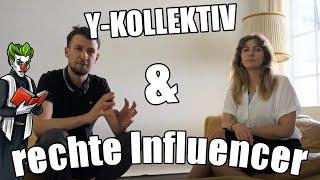 Y Kollektiv und die rechten Influencer