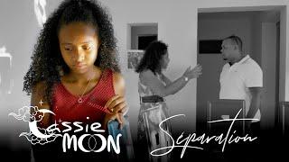 Cassie Moon - Séparation - Clip officiel