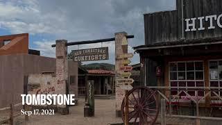 Tombstone, AZ - September 2021