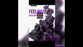 Polo D 1600 - FEELINGS -feat brone