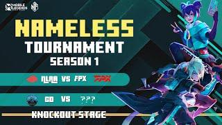 KNOCKOUT ROUNDS | NAMELESS TOURNAMENT SEASON 1 | MLBB X NAMELESS | Mobile Legends