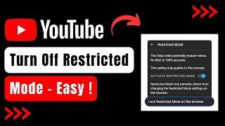 How to Turn Off Restricted Mode on YouTube !