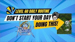 Level 60 daily routine! (UPDATE: Don't include the Daily Shop Purchases!) "The Ragnarok Sea"