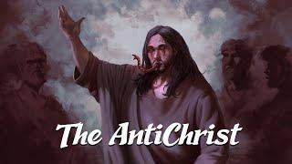 The Anti Christ: The False Messiah (Biblical Stories Explained)