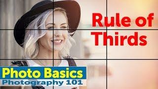 Photo Basics - The Rule of Thirds (Lesson 1)