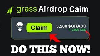 GRASS AIRDROP Claim In Few Hours - Do This Now | Grass Airdrop Withdrawal