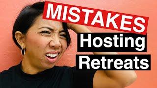 Top 3 Mistakes to Avoid when Planing the Retreat!