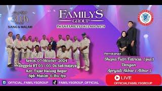 LiveStream FamilysGroup Edisi Nanggela Sukmajaya Tajurhalang Bogor Senin 7 Oktober 2024(MALAM)