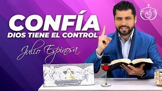 MI IGLESIA EN CASA - DIOS TIENE EL CONTROL, CONFÍA EN SU VOLUNTAD EN CADA TEMPORADA