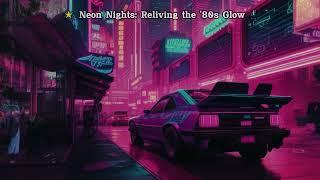  Neon Nights: Reliving the '80s Glow 