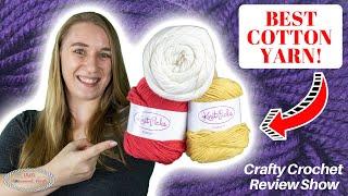 Dishie Yarn Review - WeCrochet & Knit Picks | Crafty Crochet Review Show #2