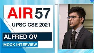 ALFRED OV | AIR 57 UPSC CSE IAS 2021 | UPSC Topper Mock Interview