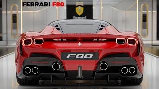 2025 Ferrari F80 Supercar Unleashing the Future of Speed and Luxury!