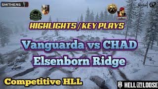 Hell Let Loose - CHAD vs Vanguarda - Elsenborn Ridge - Highlights / Key Plays / Funnies