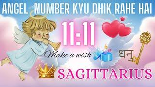 SAGITTARIUS (धनु राशिफल)11:11 ANGEL NUMBERS KYUN DIKH RAHE HAI? TIMELESS 🪬@healingtarot111