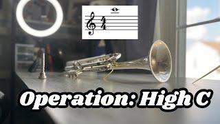 Operation: High C | A Trumpet Documentary