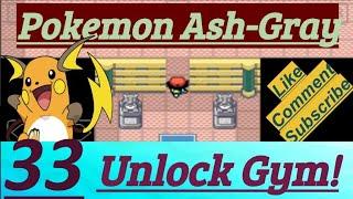 Pokemon Ash-Gray Part 33 Earned Soul Badge From Koga At Fuchsia Gym & Open And Unlock Poison Chamber